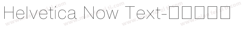 Helvetica Now Text字体转换